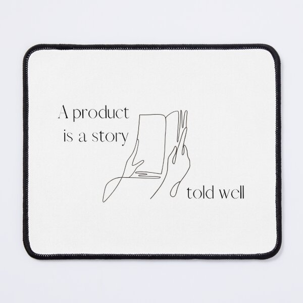 Item preview, A product is a story told well designed and sold by Hear4theEars.