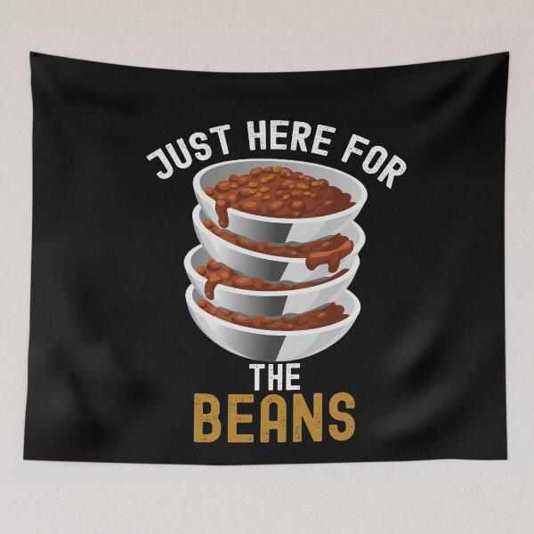 Item preview, Just Here For The Beans Funny Sarcastic Beans Lover designed and sold by SharpThreadZ.