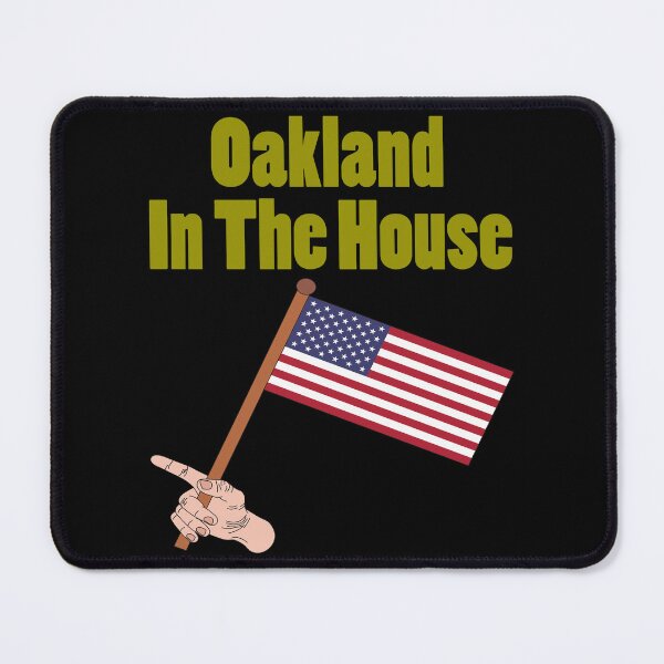Item preview, Oakland In The House designed and sold by Uvogin2099.