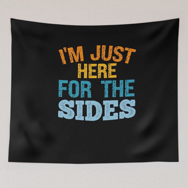 Item preview, I'm Just Here For The Sides Funny Vegan Vegetable Lover designed and sold by SharpThreadZ.