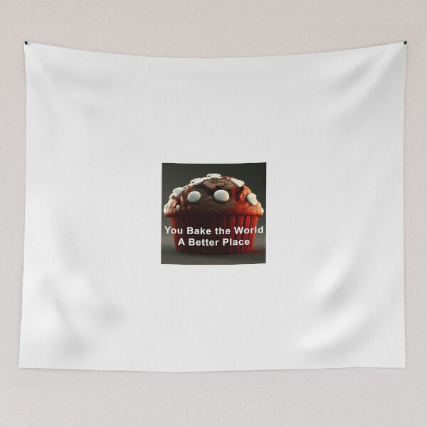Item preview, You Bake The World a Better Place designed and sold by CreepyDesigns.