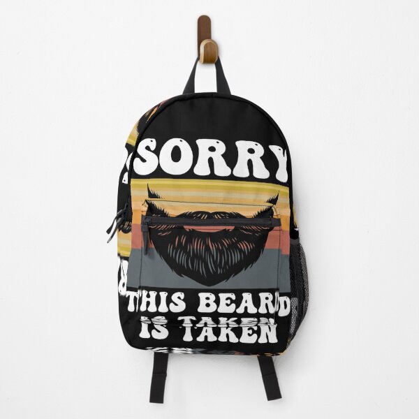 Item preview, Sorry This Beard Is Taken designed and sold by Affyboss6.