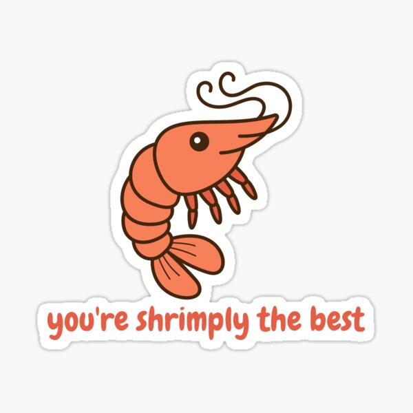 Item preview, You're shrimply the best designed and sold by -Beth.
