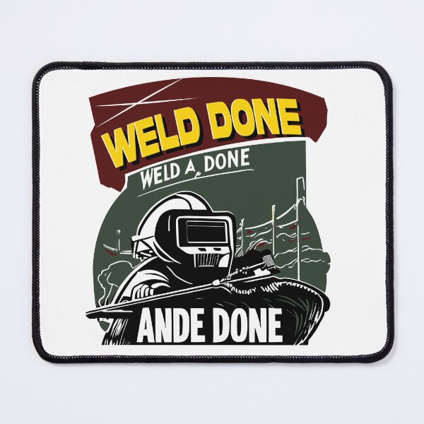 Item preview, A Jop Weld Done designed and sold by Aidaros.