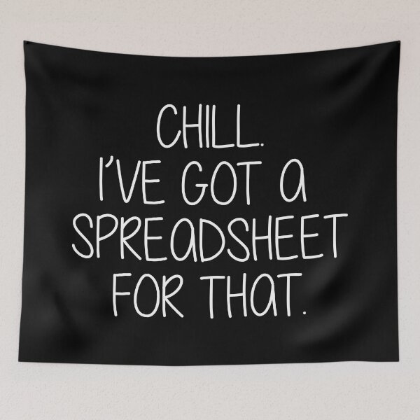 Item preview, Spreadsheet Gift, Funny CPA Tax Accounting Present, Accountant Coffee Mug, Chill I’ve Got A Spreadsheet For That designed and sold by Eddyed.