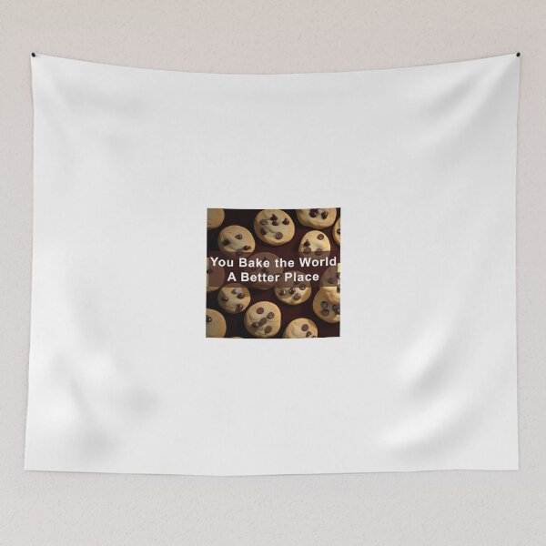 Item preview, You Bake The World a Better Place designed and sold by CreepyDesigns.