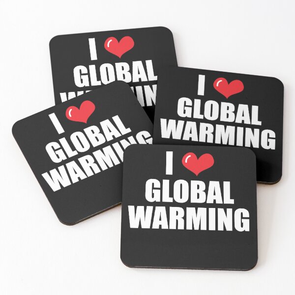 Item preview, Sarcastic I Love Global Warming Humorous designed and sold by RoguePixel.