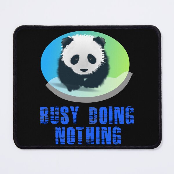 Item preview, Busy Doing Nothing Panda designed and sold by Uvogin2099.