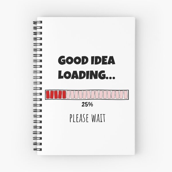Item preview, Good Idea Loading... Please wait | Funny and witty loading bar text design designed and sold by ArtworkbyEmmy.