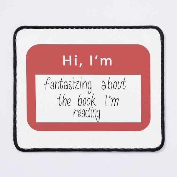 Item preview, Hi, I’m fantasising about the book I’m reading designed and sold by Zafreen.