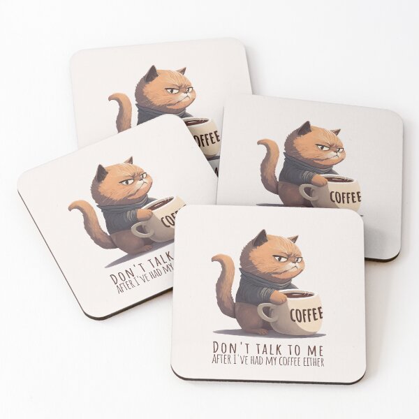 Item preview, Don't talk to me after i've had my coffee either designed and sold by Mashz.