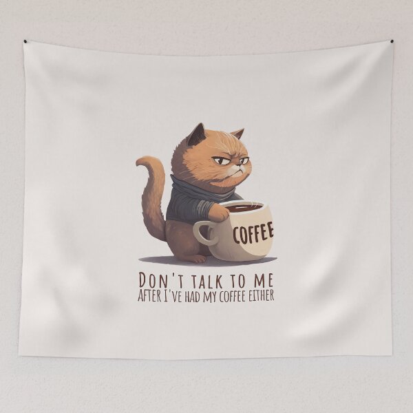 Item preview, Don't talk to me after i've had my coffee either designed and sold by Mashz.
