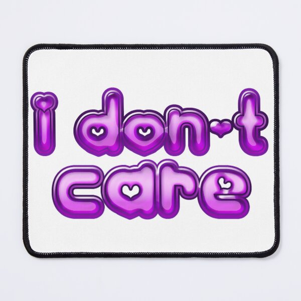 Item preview, I don´t care - love style designed and sold by ImgByLili.