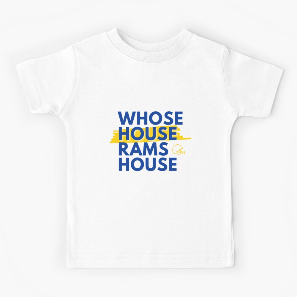 Whose House Rams House" Kids by LAKERSIN5 | Redbubble