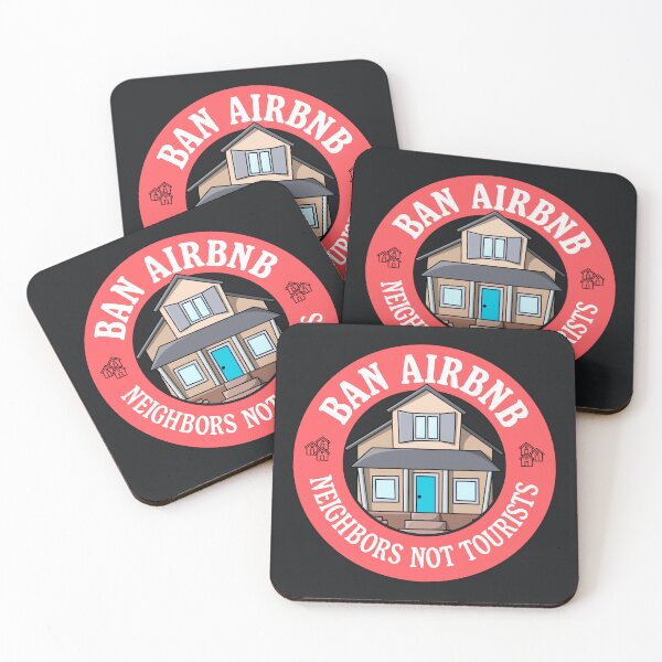 Item preview, Ban Airbnb - Neighbours Not Tourists designed and sold by Picket Club.