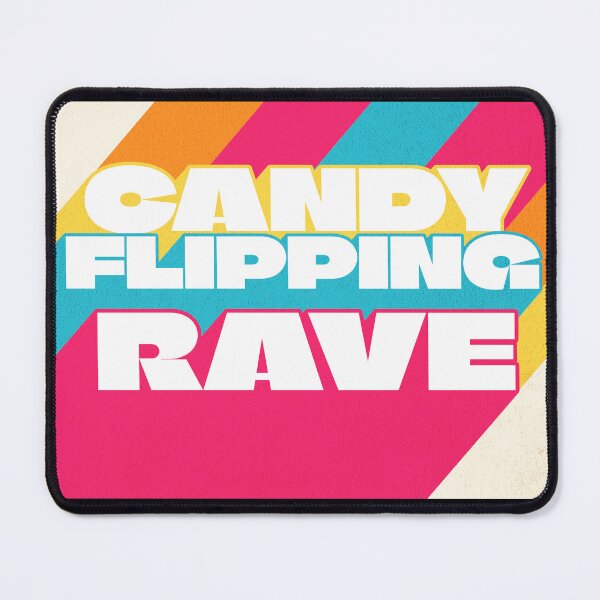 Item preview, Rave - Candy Flipping designed and sold by LifeofWindy.
