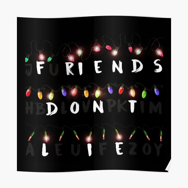 Friend don't Lie Poster
