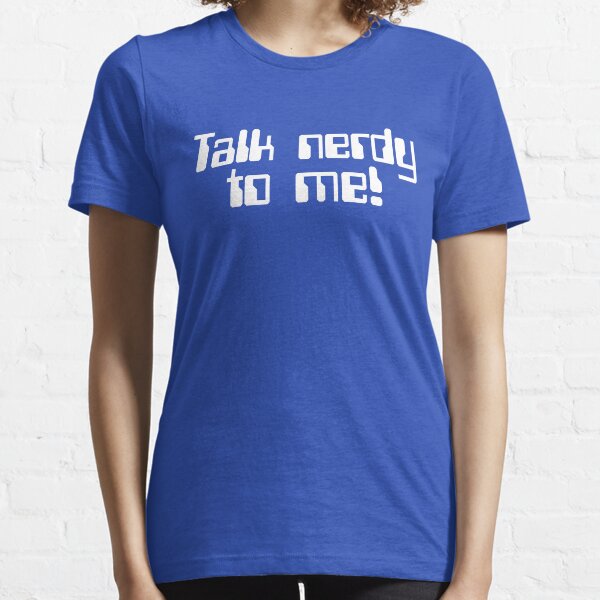 Item preview, Talk Nerdy Geek Quote designed and sold by quarantine81.