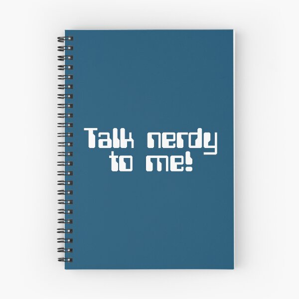 Item preview, Talk Nerdy Geek Quote designed and sold by quarantine81.