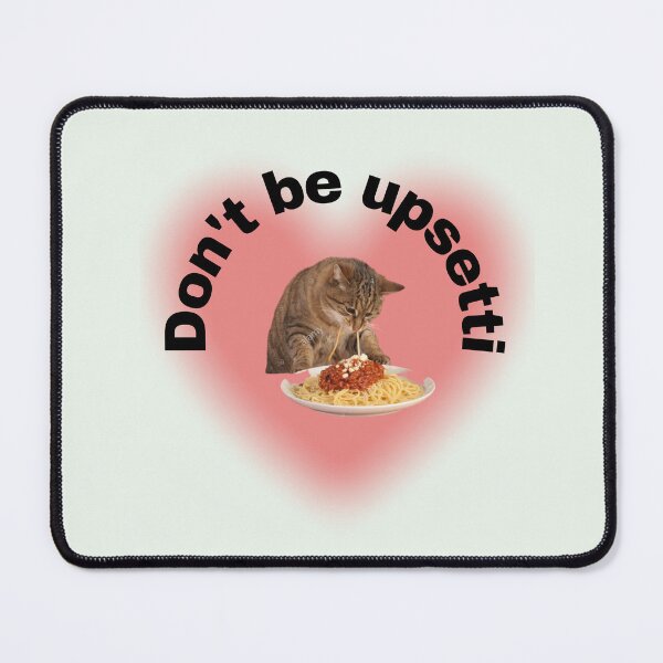 Item preview, Cat Eating Spaghetti - Don`t be Upsetti Cat Some Spaghetti - Funny Animal Meme designed and sold by zeddy-store.