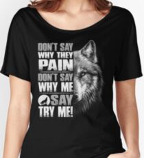 Wolf Quote Women's Relaxed Fit T-Shirt