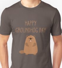 2019 Happy Groundhog Day Unisex T-Shirt