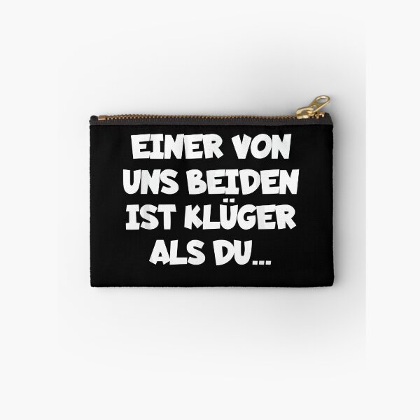 Item preview, Einer Von Uns Beiden Ist Kluger Als Du designed and sold by Stoxnet.