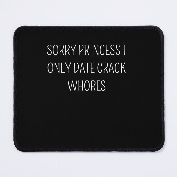 Item preview, sorry princess i only date designed and sold by trendofstory.
