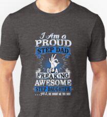 I'm A Proud Step Dad Of Awesome Step Daughter Funny Unisex T-Shirt