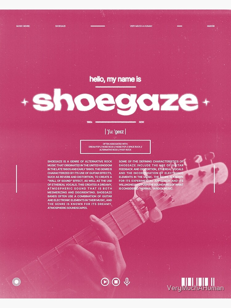 Hello, My Name is Shoegaze Poster