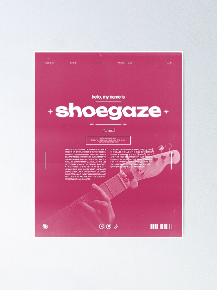 Hello, My Name is Shoegaze