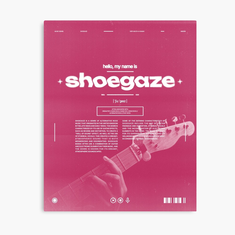Hello, My Name is Shoegaze Poster