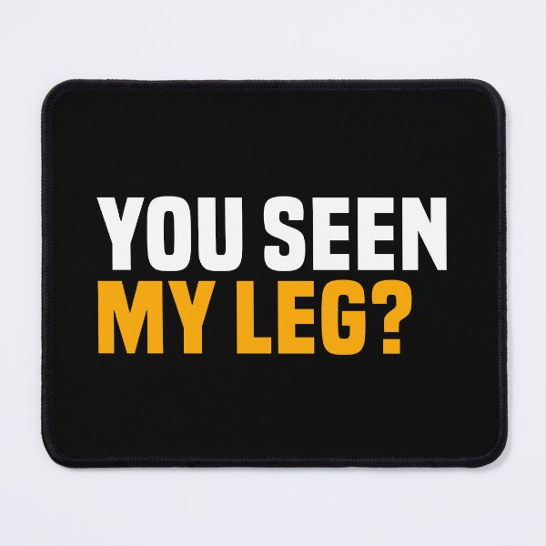 Item preview, You Seen My Leg? Funny Leg Amputee designed and sold by T-shirt For You.