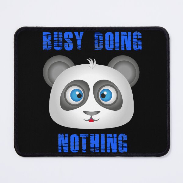 Item preview, Busy Doing Nothing Panda designed and sold by Uvogin2099.
