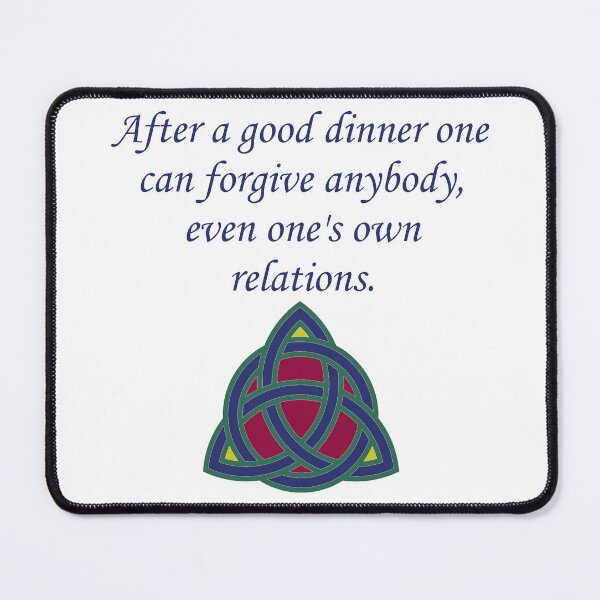 Item preview, After A Good Dinner - Family Quote  designed and sold by CrankyOldDude.