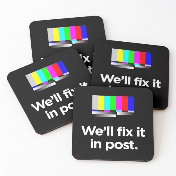 Item preview, We'll fix it in post designed and sold by -Koleidescope.