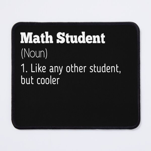 Item preview, Math Student Like any other Student but Cooler  designed and sold by Mariano ⭐⭐⭐⭐⭐.