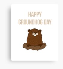 Happy Groundhog Day 2018 Canvas Print