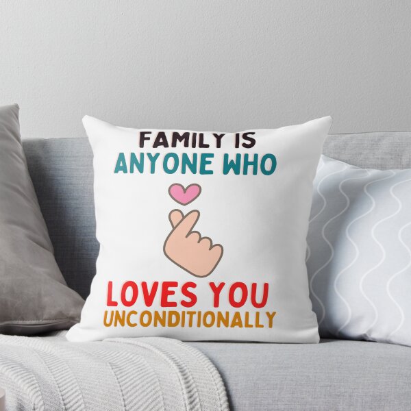Item preview, Family Is Anyone Who Loves You Unconditionally - For All Family Lovers designed and sold by Designs-360-.