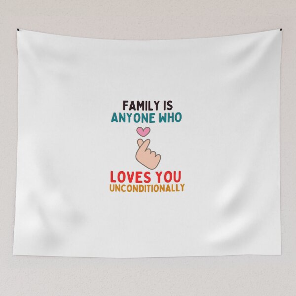 Item preview, Family Is Anyone Who Loves You Unconditionally - For All Family Lovers designed and sold by Designs-360-.