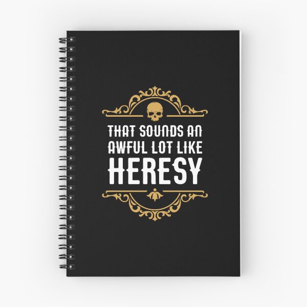 Item preview, Awful Lot Like Heresy Funny Wargaming Meme designed and sold by pixeptional.