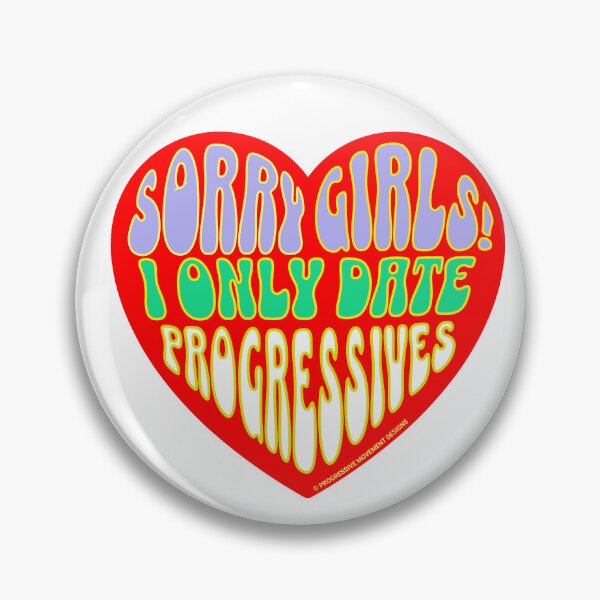 Item preview, PMD00381 Progressive Movement Designs Valentine heart funny Valentines for single dating progressives  designed and sold by ProgressiveLeft.