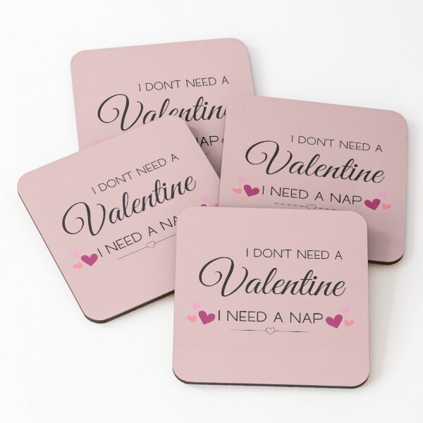 Item preview, I Dont Need A Valentine, I Need A nap designed and sold by ORA_ORA.