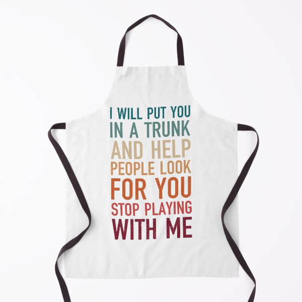 Artikelvorschau, Ich werde dich in einen Koffer stecken und den Leuten helfen, nach dir zu suchen, hör auf, mit mir zu spielen, sarkastisches Vintage-Retro-Geschenk entworfen und verkauft von Design_for_merch.