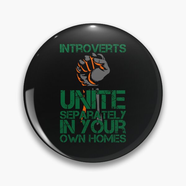 Item preview, Introverts Unite Separately In Your Own Homes designed and sold by Lyekakmer.