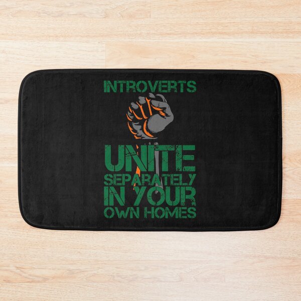 Item preview, Introverts Unite Separately In Your Own Homes designed and sold by Lyekakmer.