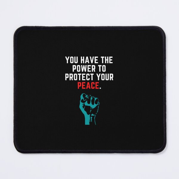 Item preview, You have the power to protect your peace. designed and sold by prettyflythings.