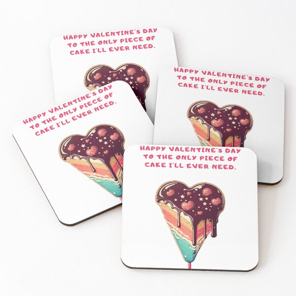 Item preview, Happy Valentine's Day to the Only Piece of Cake I'll Ever Need designed and sold by wildcrazylove.
