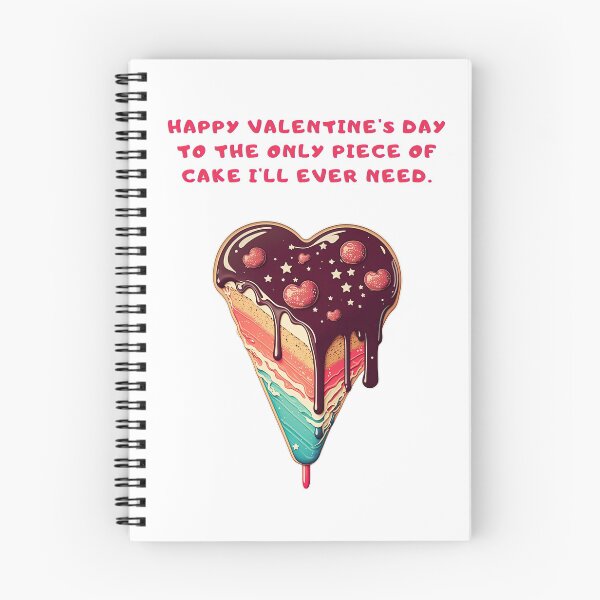 Item preview, Happy Valentine's Day to the Only Piece of Cake I'll Ever Need designed and sold by wildcrazylove.