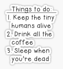 Teacher Things To Do Sticker